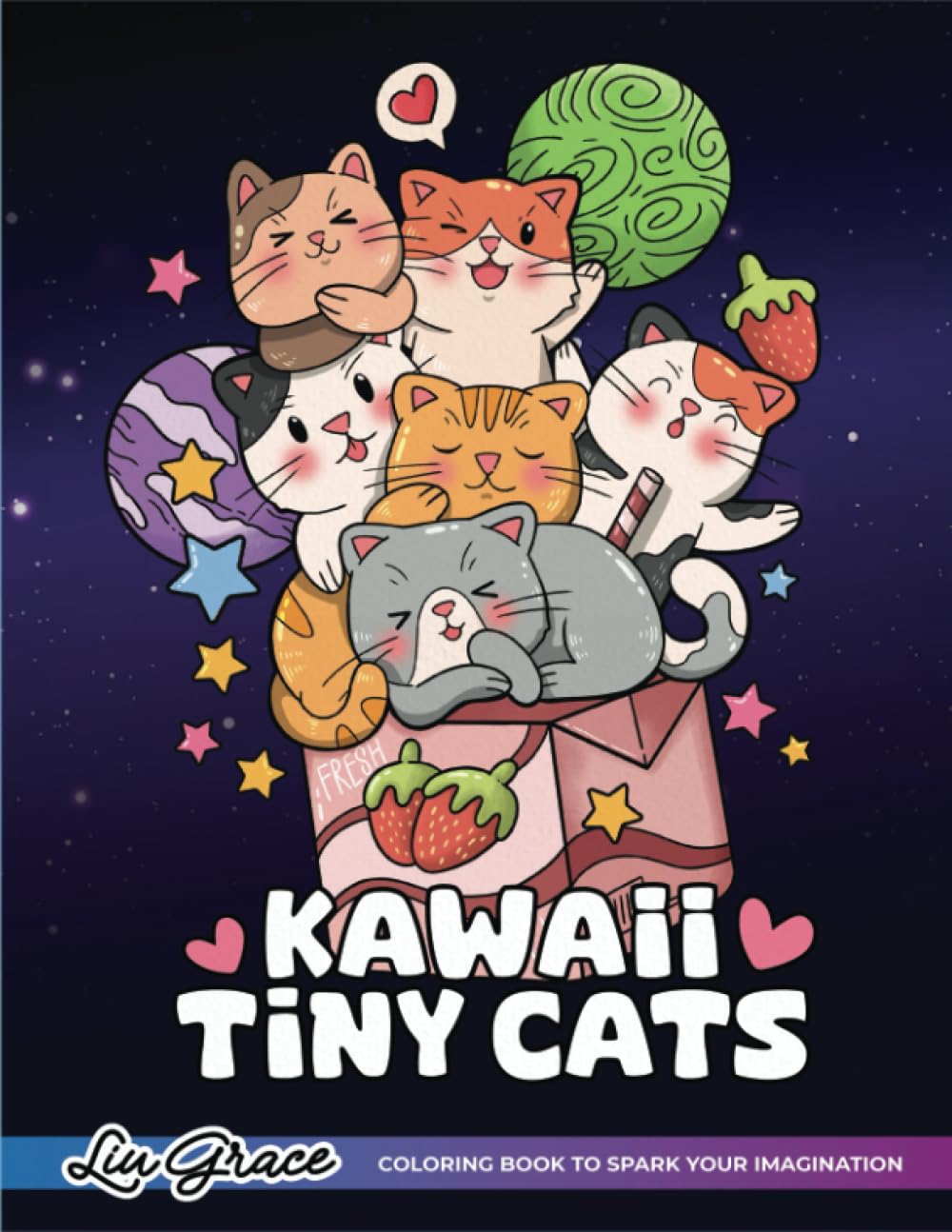Kawaii Tiny Cat Coloring Book: Adorable Coloring Book For Relaxation and Stress Relieving