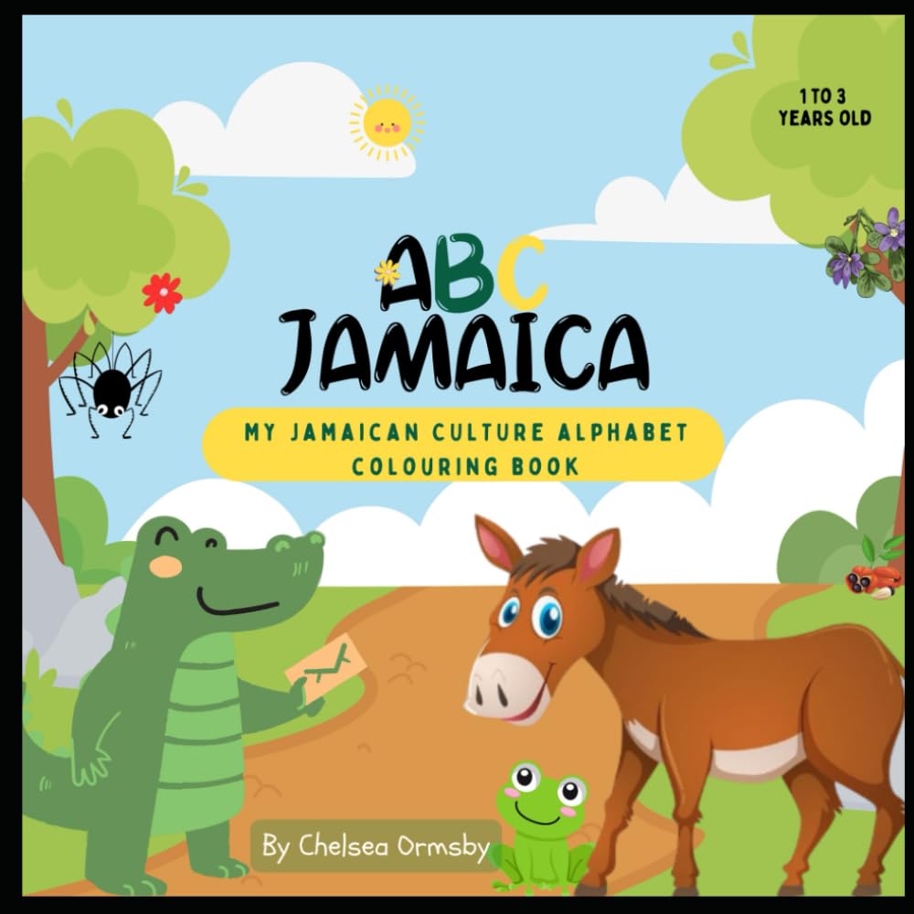 ABC Jamaica: My Jamaican Culture alphabet colouring book