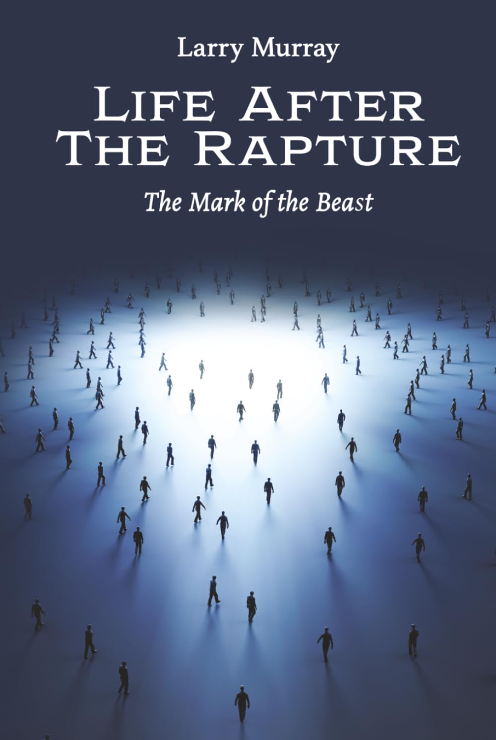 Life After The Rapture: The Mark Of The Beast