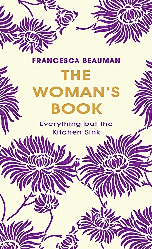 The Woman's Book: Everything But The Kitchen Sink
