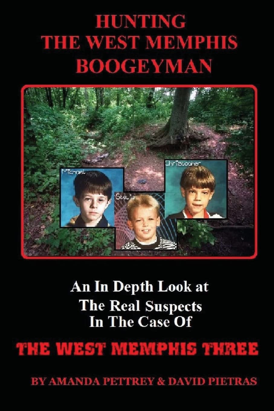 Hunting the West Memphis Boogeyman