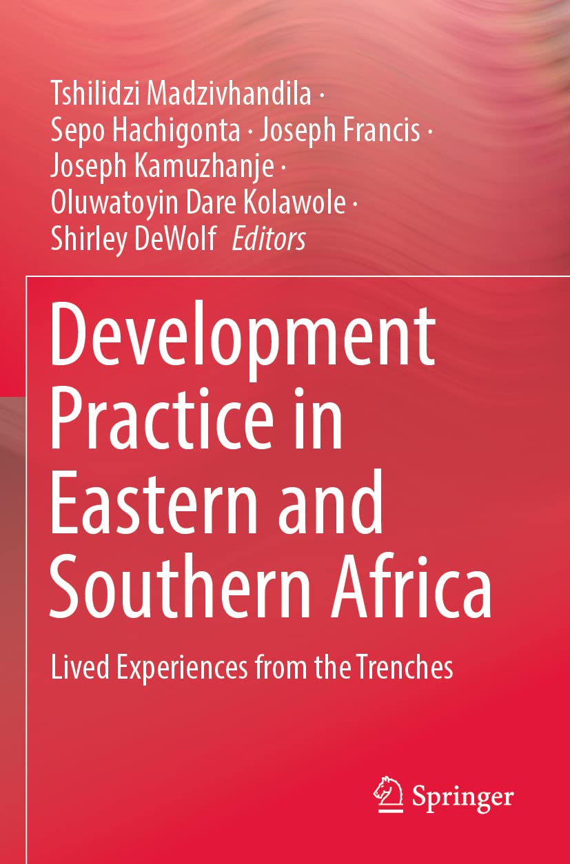 Development Practice in Eastern and Southern Africa: Libro sobre desarrollo regional africano