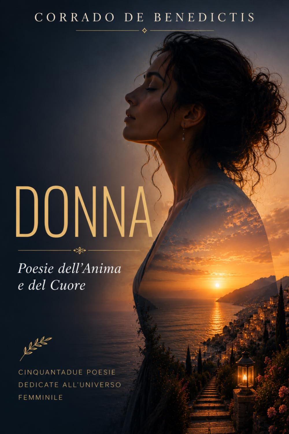 DONNA: Poesie dell'Anima e del Cuore (INHUMANITAS)