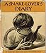 A snake-lover's diary