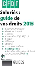 Download Salariés, guide de vos droits 2015 PDF