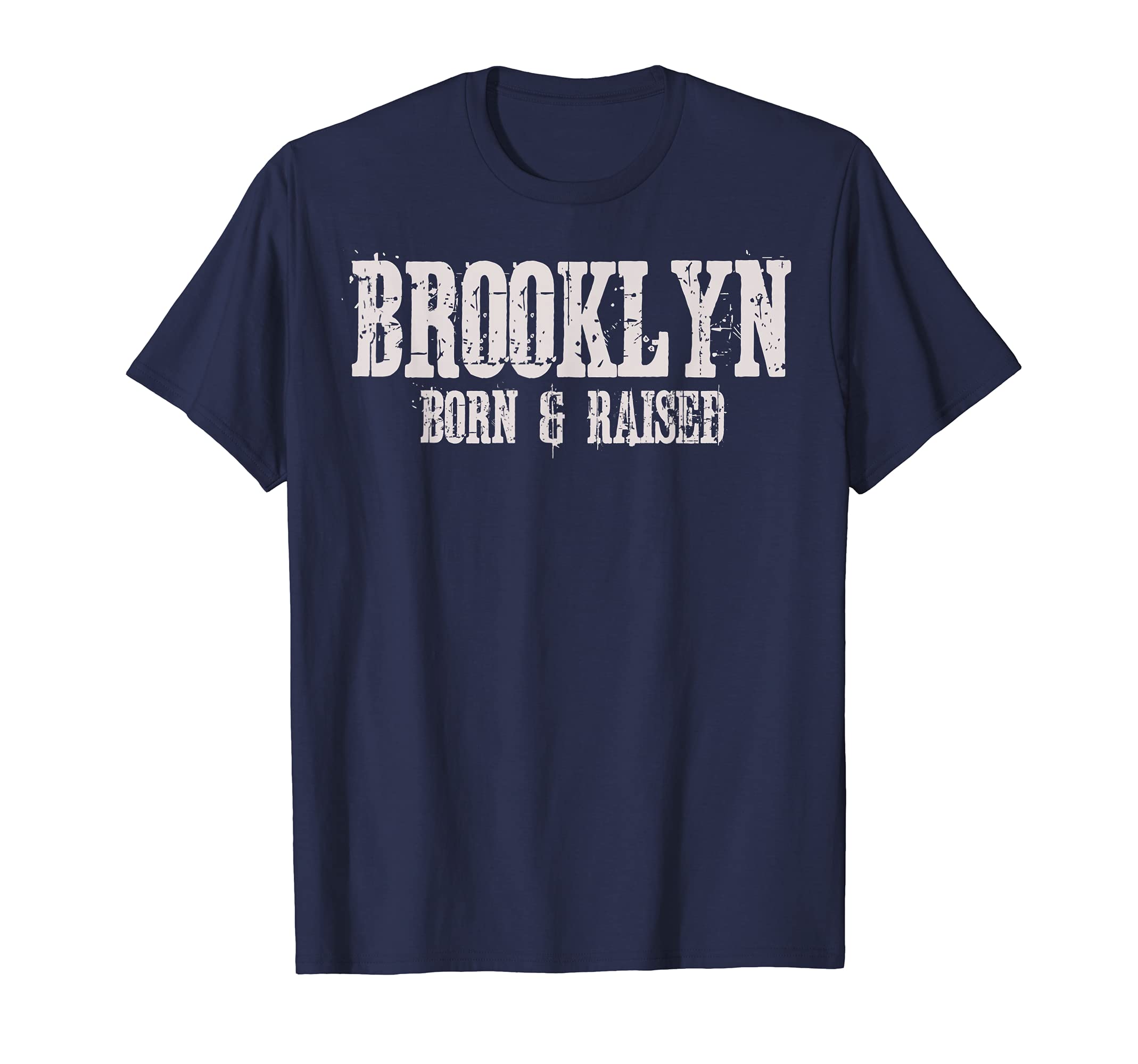 Brooklyn Born and Raised T-Shirt Brooklyn NY Tee T-Shirt