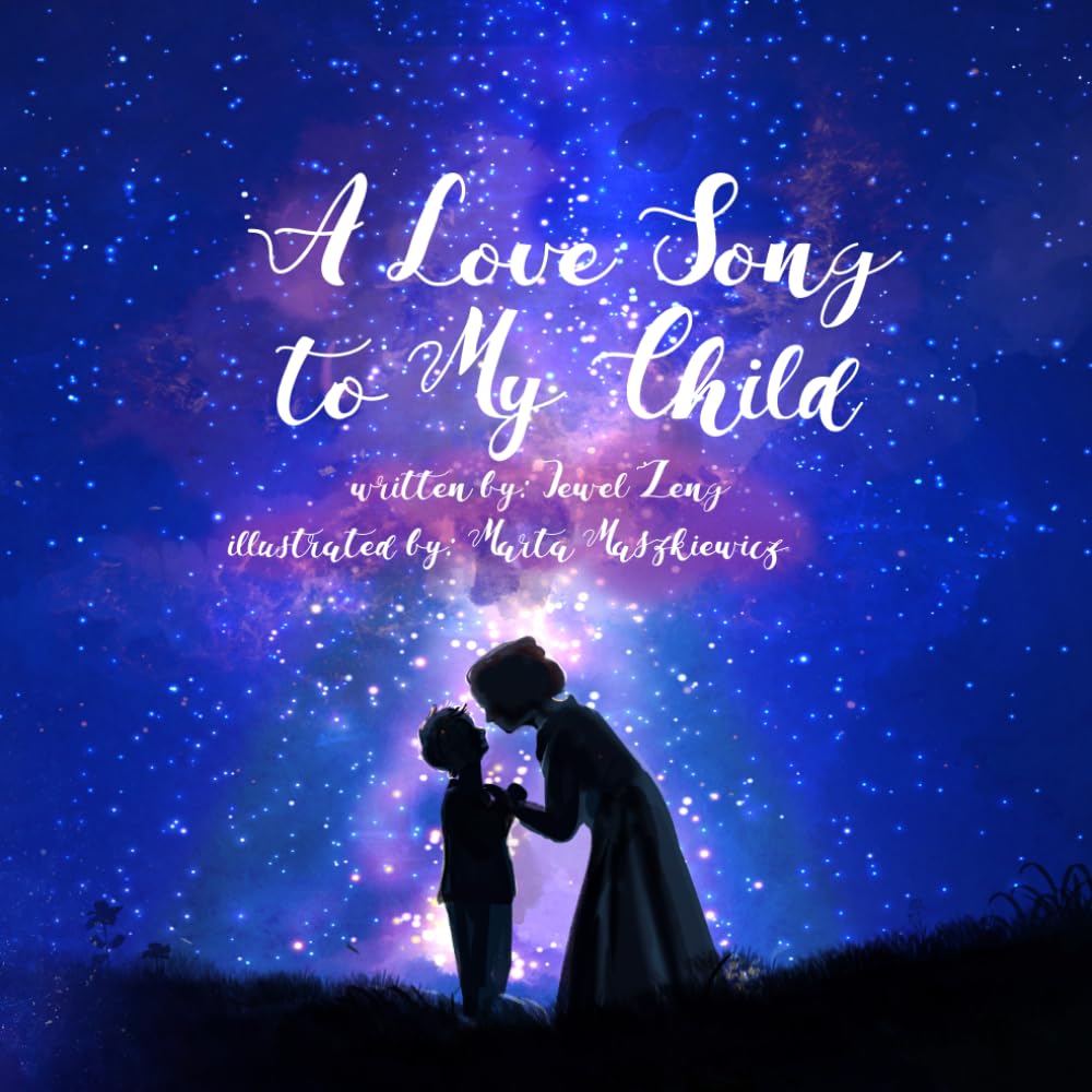 A Love Song to My Child