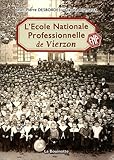  Ecole Nationale professionnelle de Vierzon