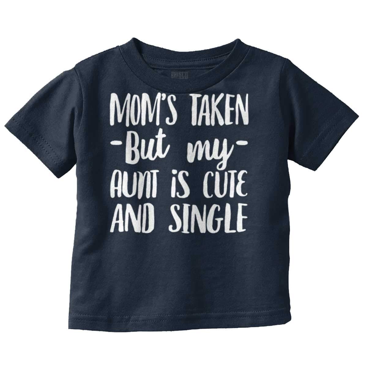 Funny Single Aunts Cute Niece Nephew Toddler Boy Girl T Shirt Navy