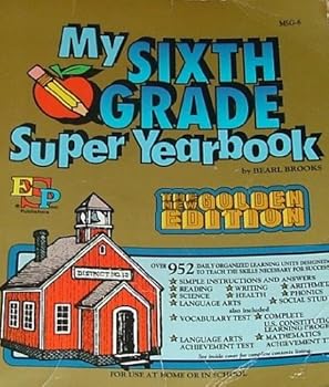 Paperback My Sixth Grade Super Yearbook Book