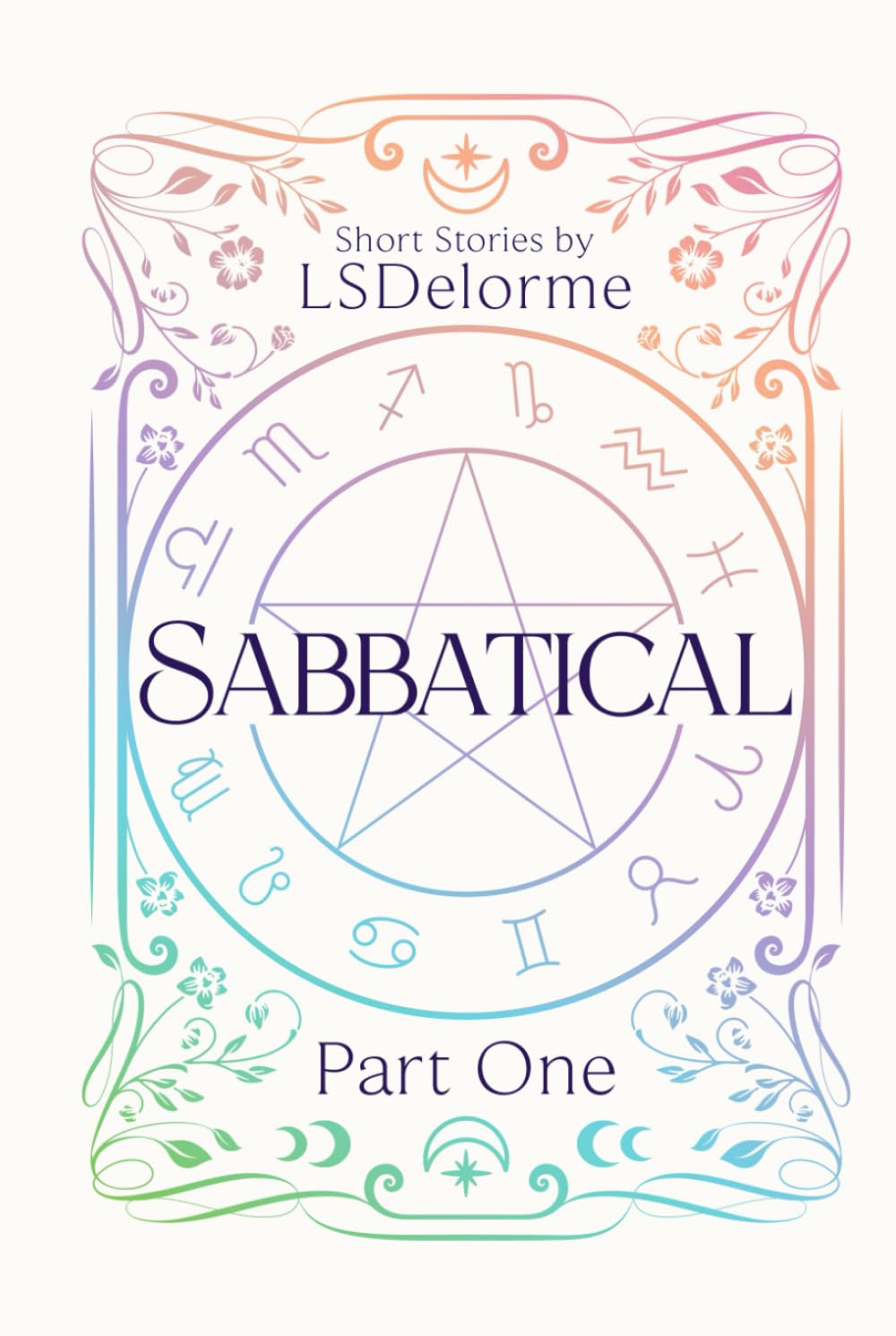 Sabbatical Part One: A Book of Short Stories