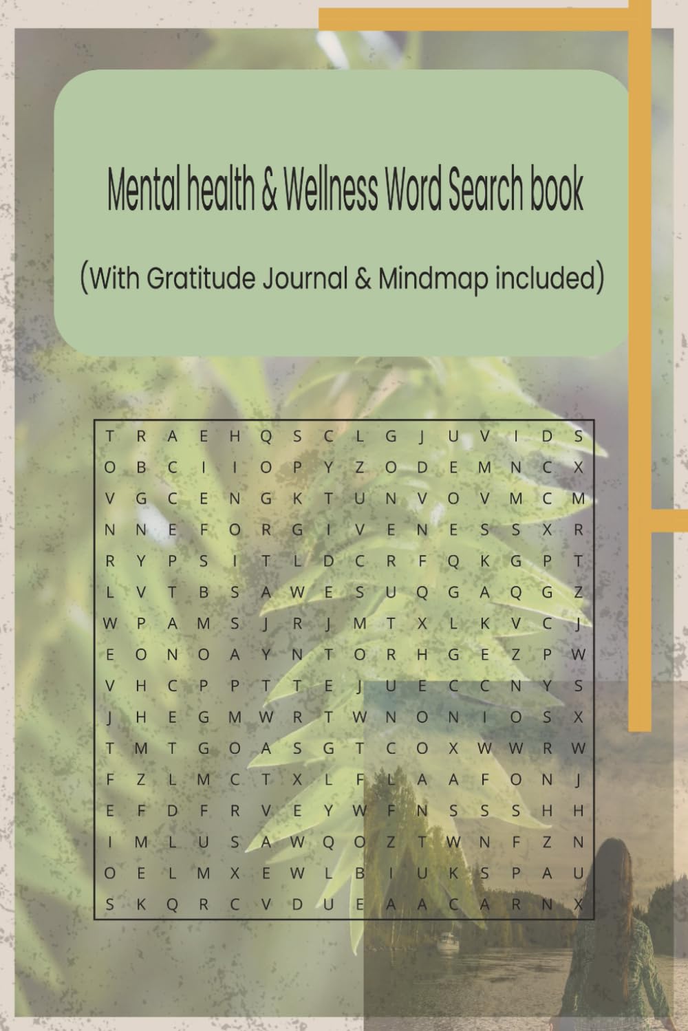 Mental Health & Wellness Word Search Book: A 120 page Stress-Relief & Mindfulness Puzzle Book with Weekly Gratitude Prompts and a Personal Growth Mind Map|55 puzzles|