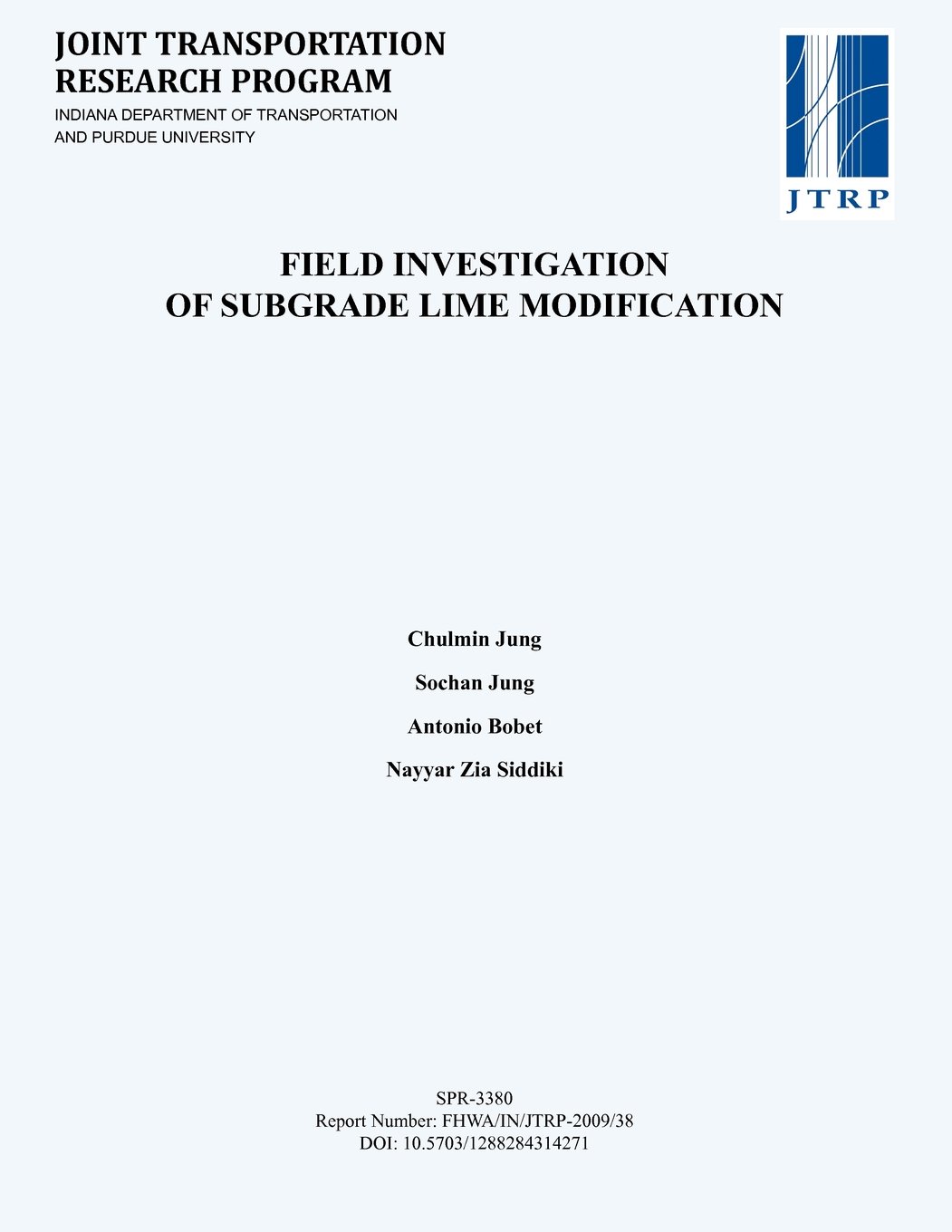 Field Investigation of Subgrade Lime Modification: Jung, Chulmin, Jung ...