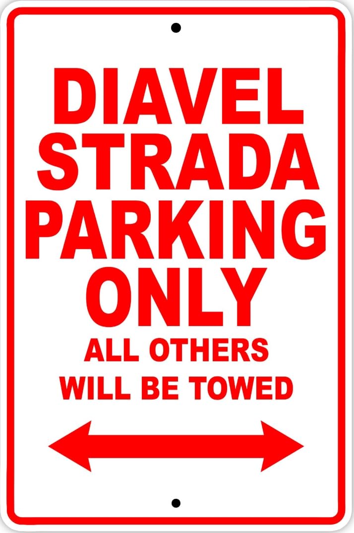 Diavel Strada Parking Only Towed Motorcycle Bike Art Notice Metal Sign