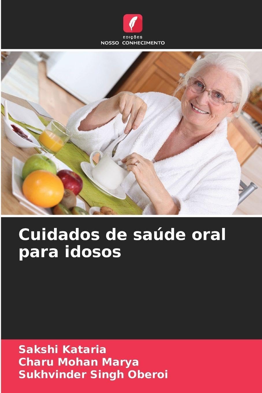 Cuidados de saúde oral para idosos
