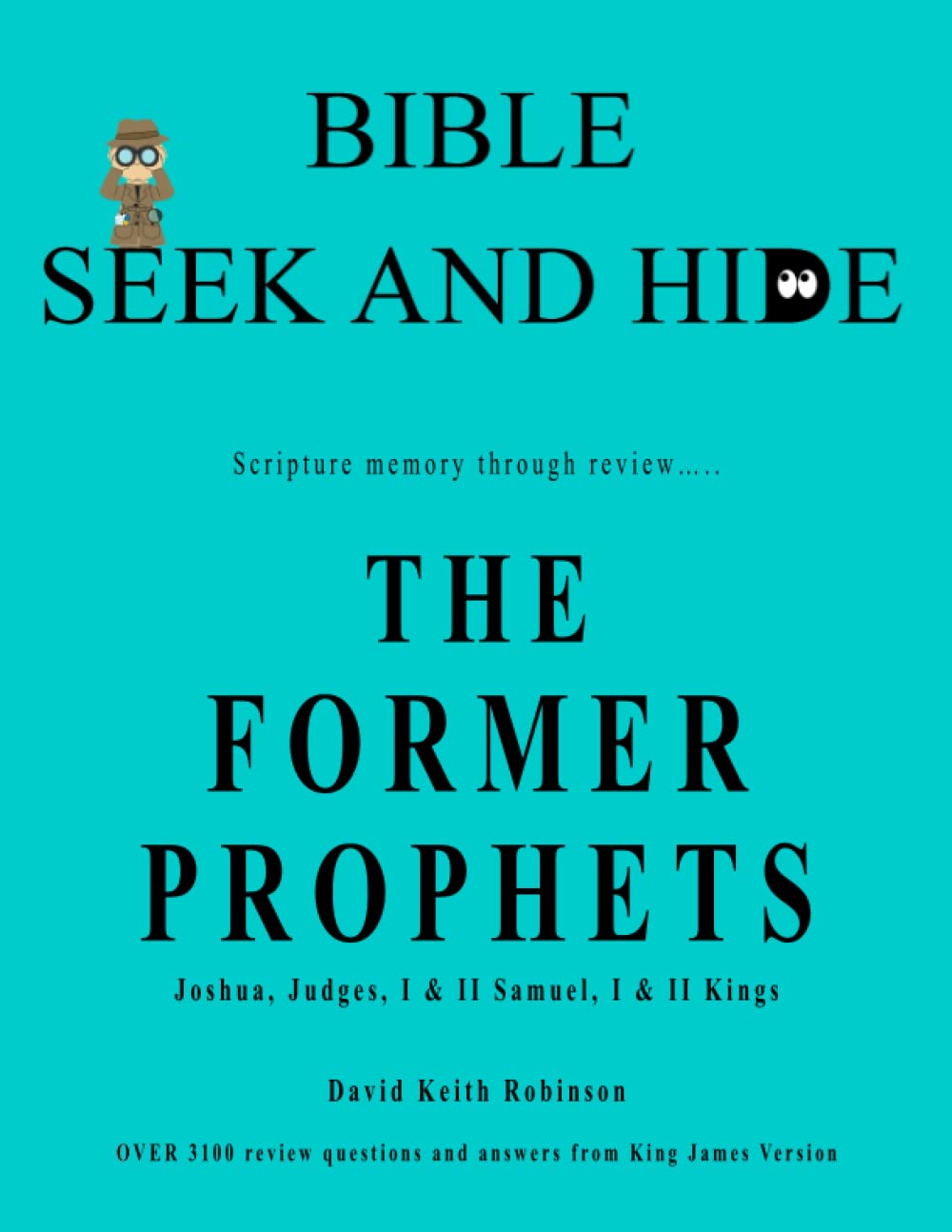 The Former Prophets: Scripture Memory Through Review