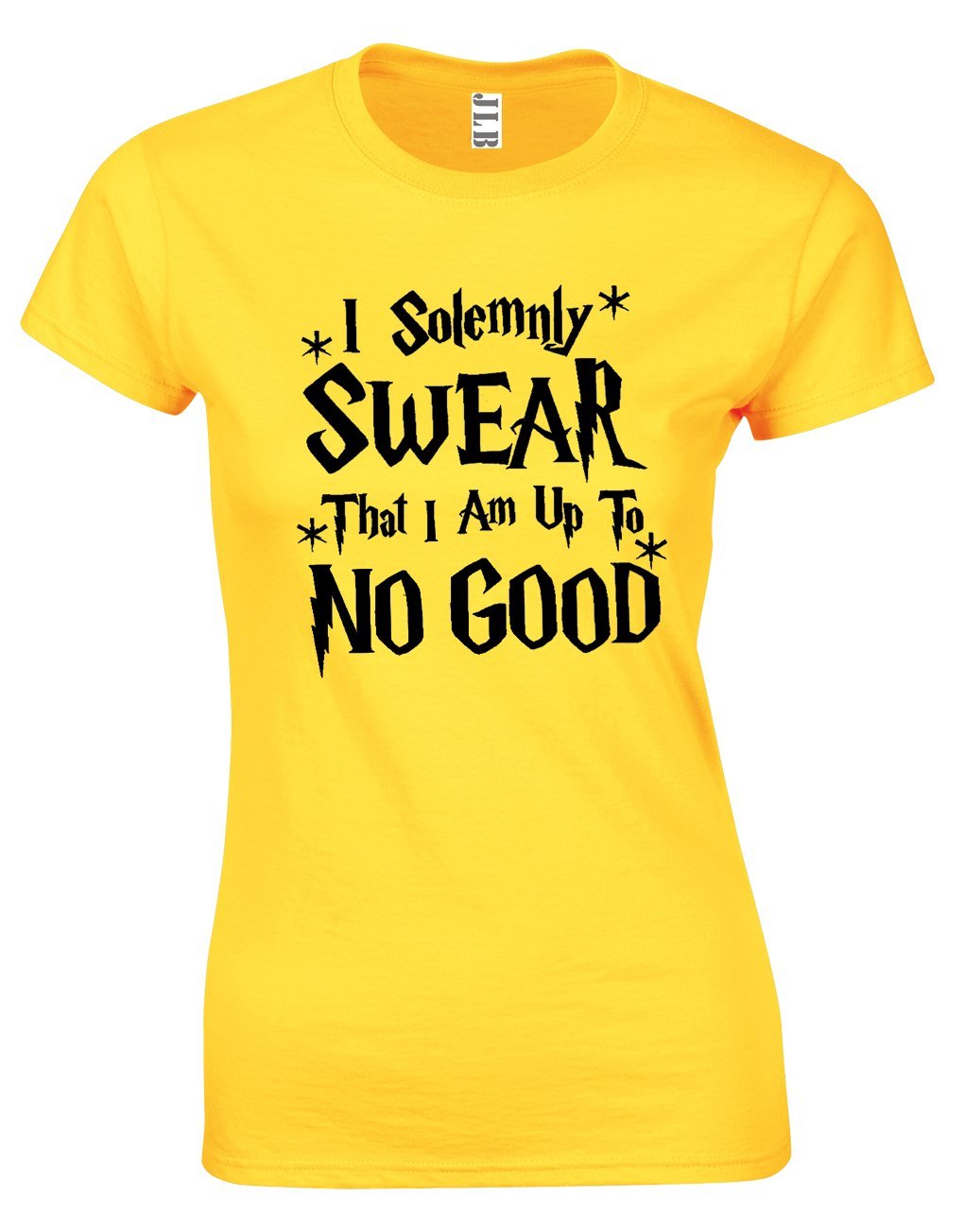 JLB Print I Solemnly Swear That I AM up to No Good Wizard Themed Premium Quality Fitted T-Shirt Top for Women and Teens