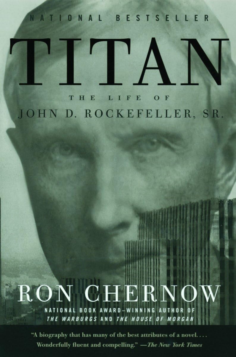Titan The Life of John D. Rockefeller, Sr. Chernow, Ron Amazon.de