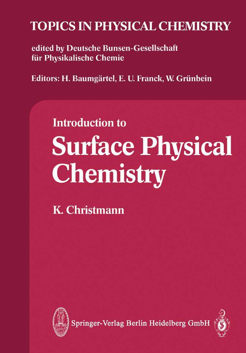 Buy Introduction to Surface Physical Chemistry: 1 (Topics in Physical Chemistry) — BookShops.in