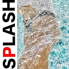 Splash / Bimi