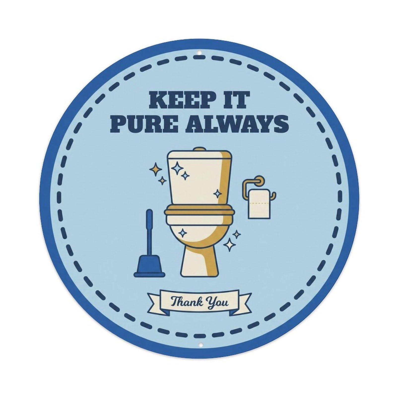 Toilet Clean Bathroom Reminder Keep It Pure Always Metal Tin Sign