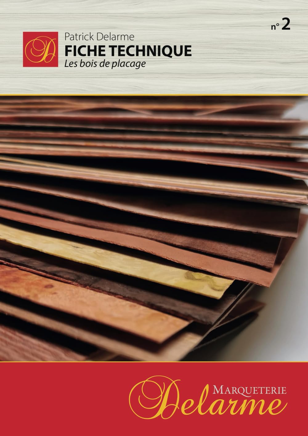 Fiche technique de Marqueterie: Les bois de placages