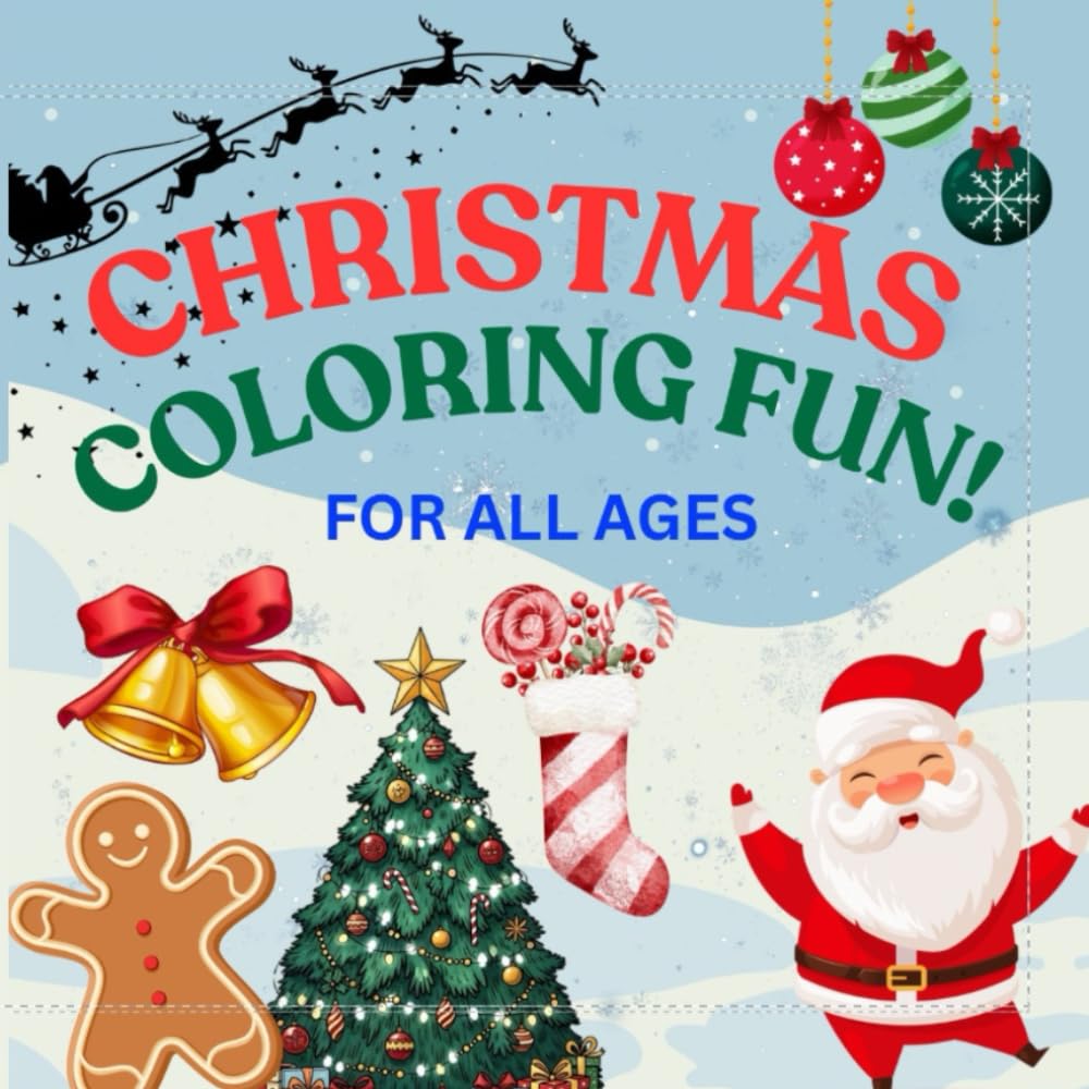 Merry Christmas: simple and cute coloring book for kids and family during holidays