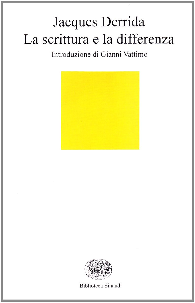 La Scrittura E La Differenza - 4