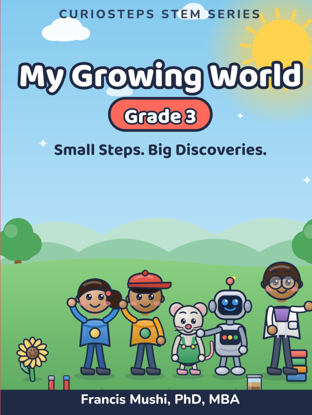 CurioSteps STEM (Grade 3): *My Growing World*