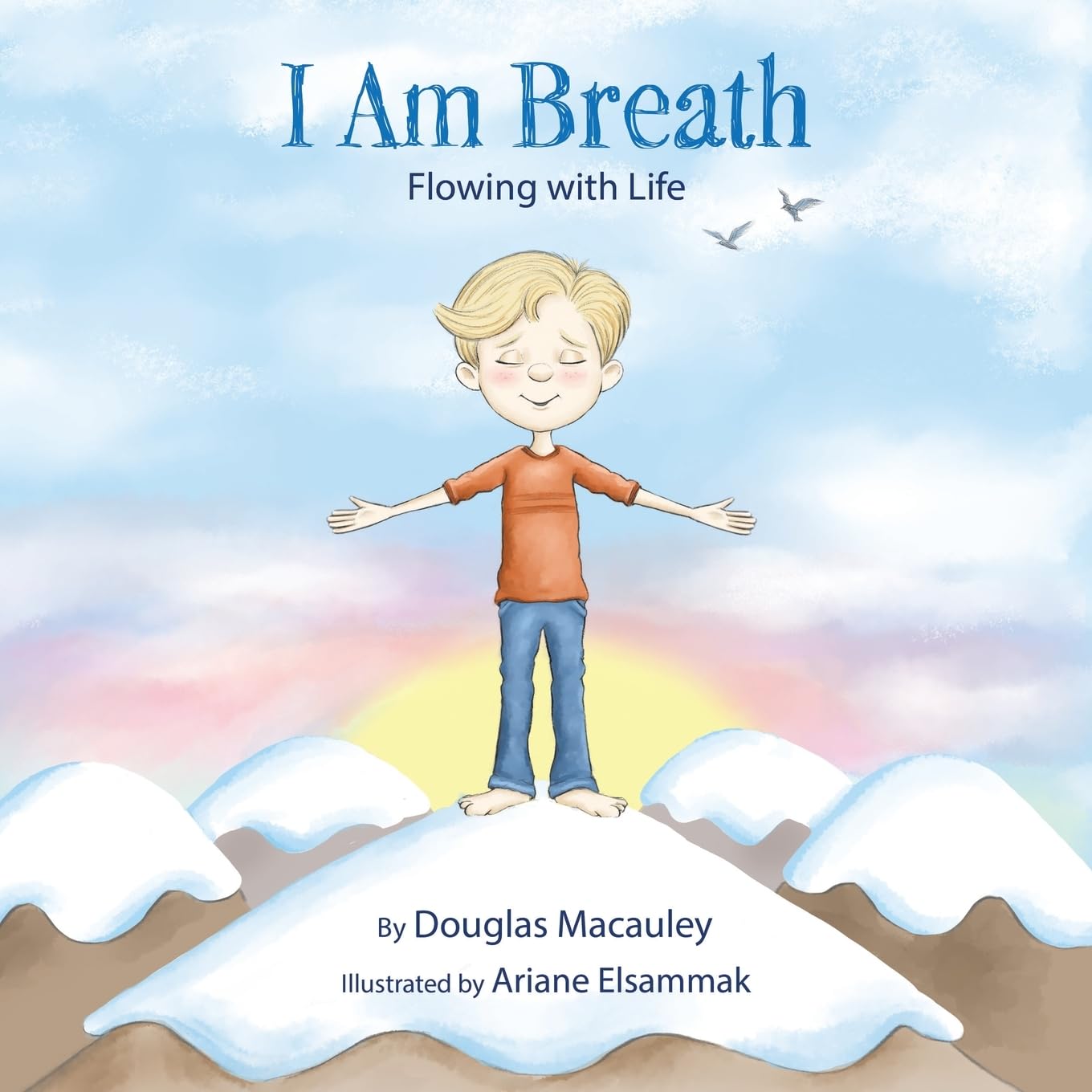 I Am Breath: Flowing With Life