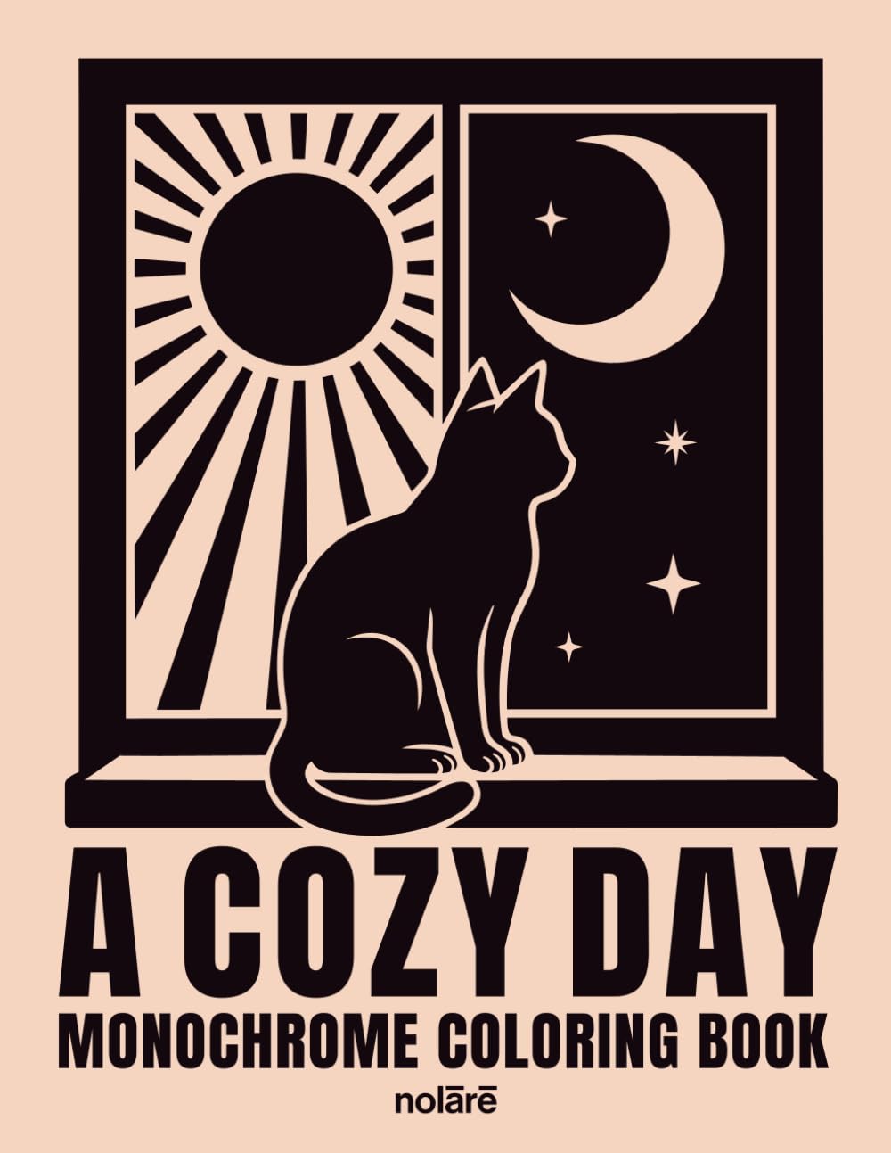 A Cozy Day: Monochrome Coloring Book for Adults and Seniors — Slow Down with 40+ One-Color Hygge Scenes from Morning to Night, for Relaxation, Stress Relief & Mindful Coloring (One Color Stories)