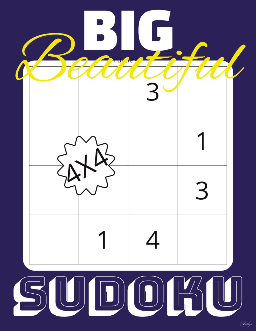 Big Beautiful Sudoku: Large-Print Sudoku Puzzles for Relaxation, Focus, and Hours of Fun Premium Feeling