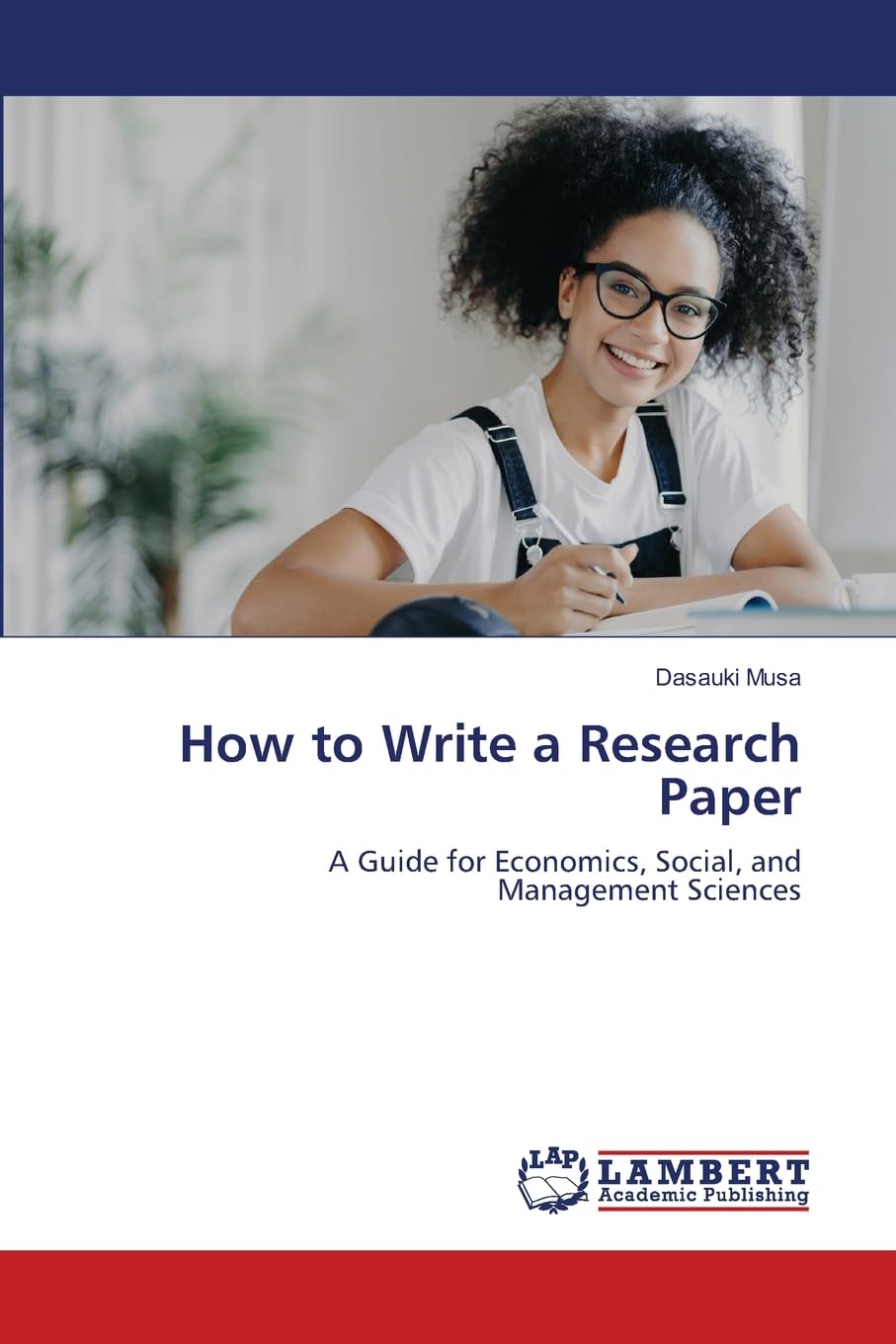 How to Write a Research Paper: A Guide for Economics, Social, and Management Sciences