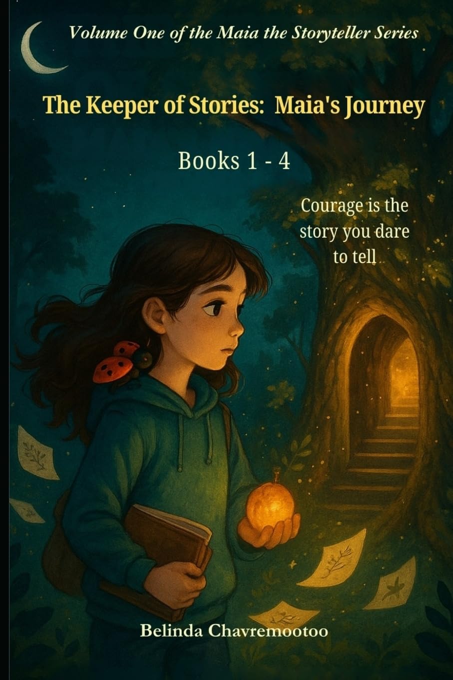 The Keeper of Stories: Maia's Journey: Courage is the story you dare to tell: 1 (Whispers to Waves: Maia the Storyteller)
