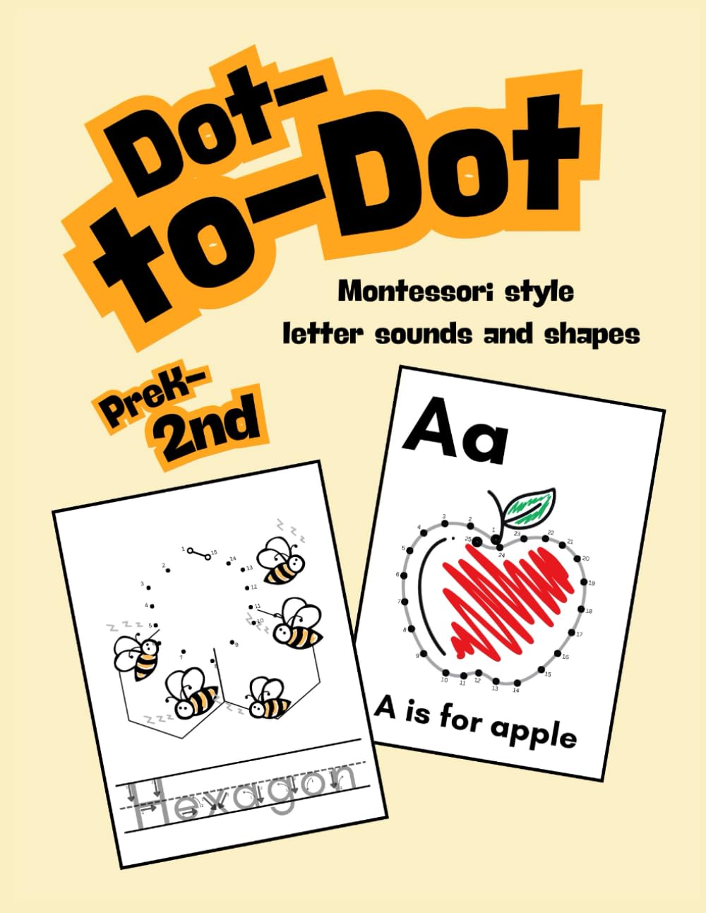 Dot-to-Dot Fun: Montessori Letter Sounds & Shapes for Early Learning: A Playful and Educational Activity Book for Ages 3-8 to Master Letters, Sounds, ... Dot-to-Dot Puzzles and Tracing Activities