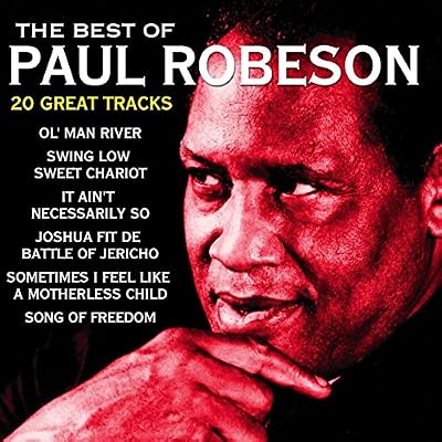 The Best Of Paul Robeson