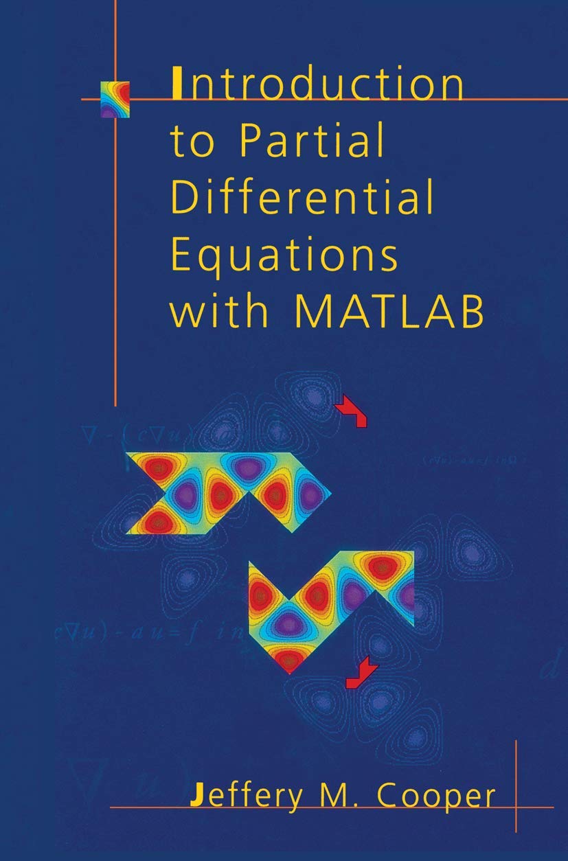 Buy Introduction to Partial Differential Equations with MATLAB (Applied and Numerical Harmonic Analysis) — BookShops.in