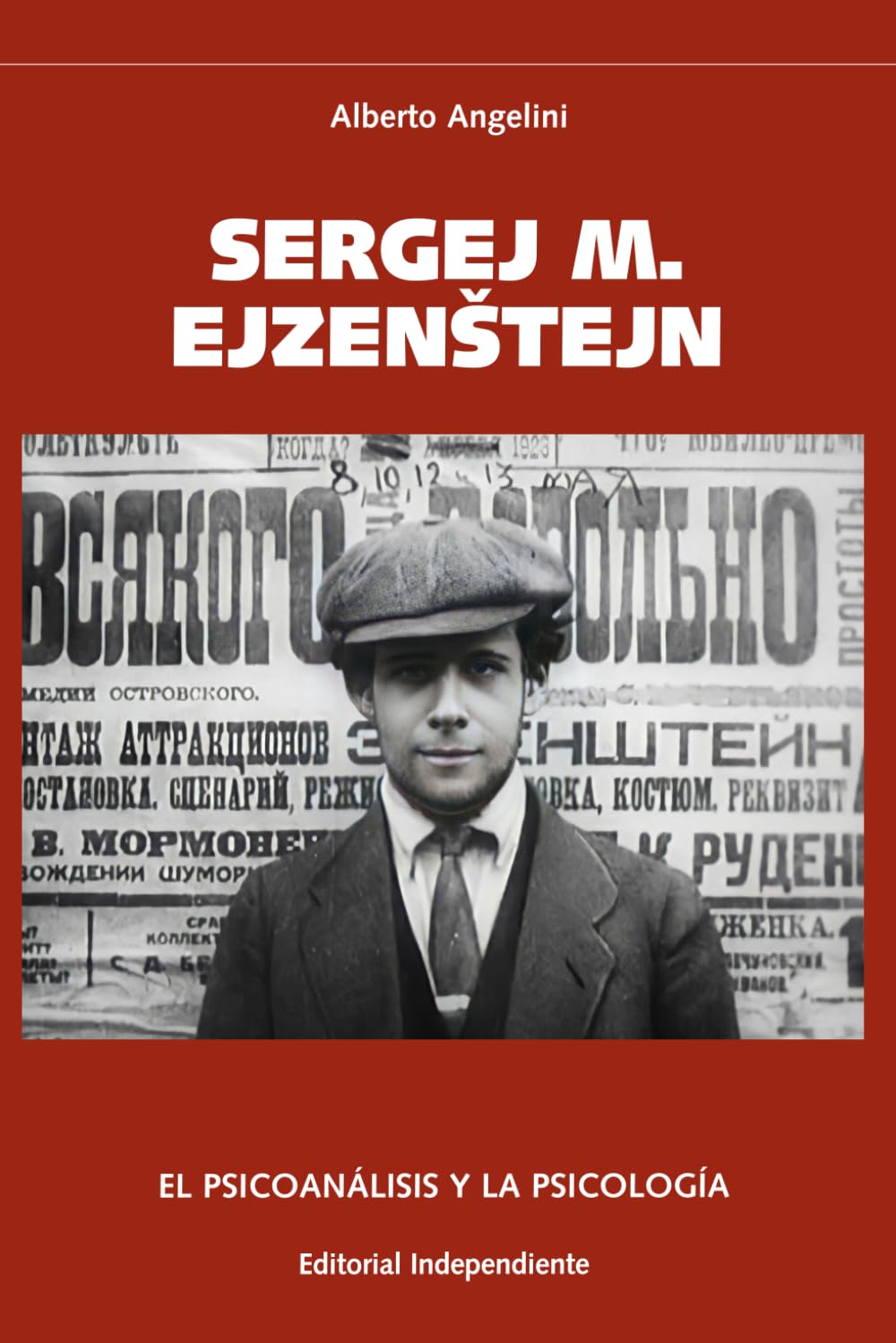 SERGEJ M. EJZENŠTEJN: EL PSICOANÁLISIS Y LA PSICOLOGÍA