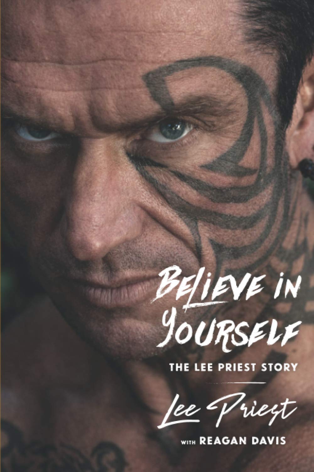 Believe In Yourself: The Lee Priest Story