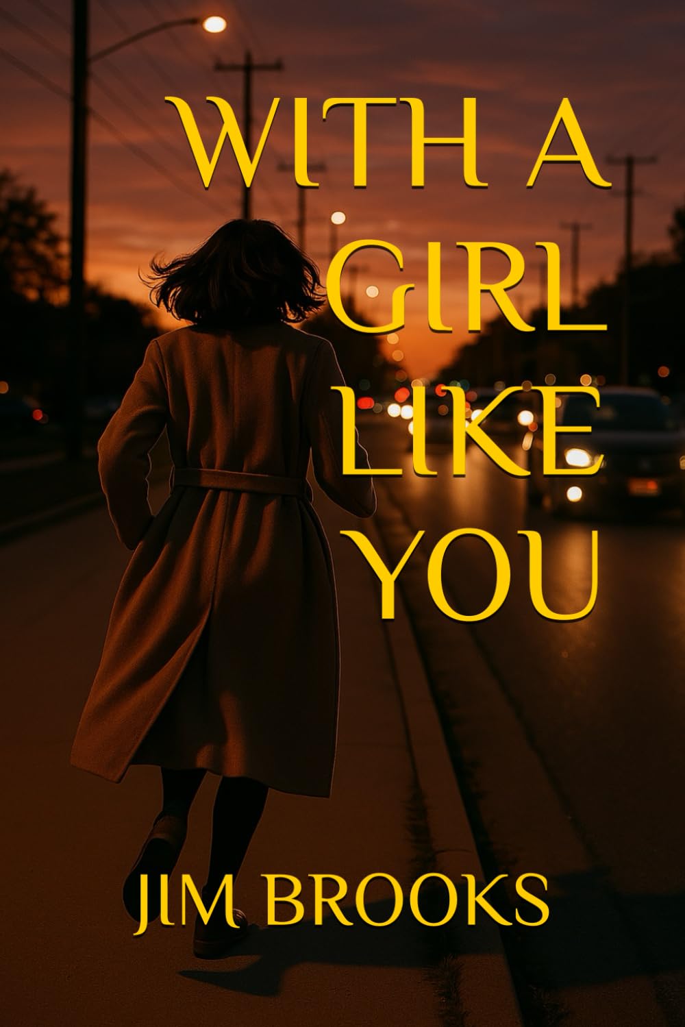 WITH A GIRL LIKE YOU