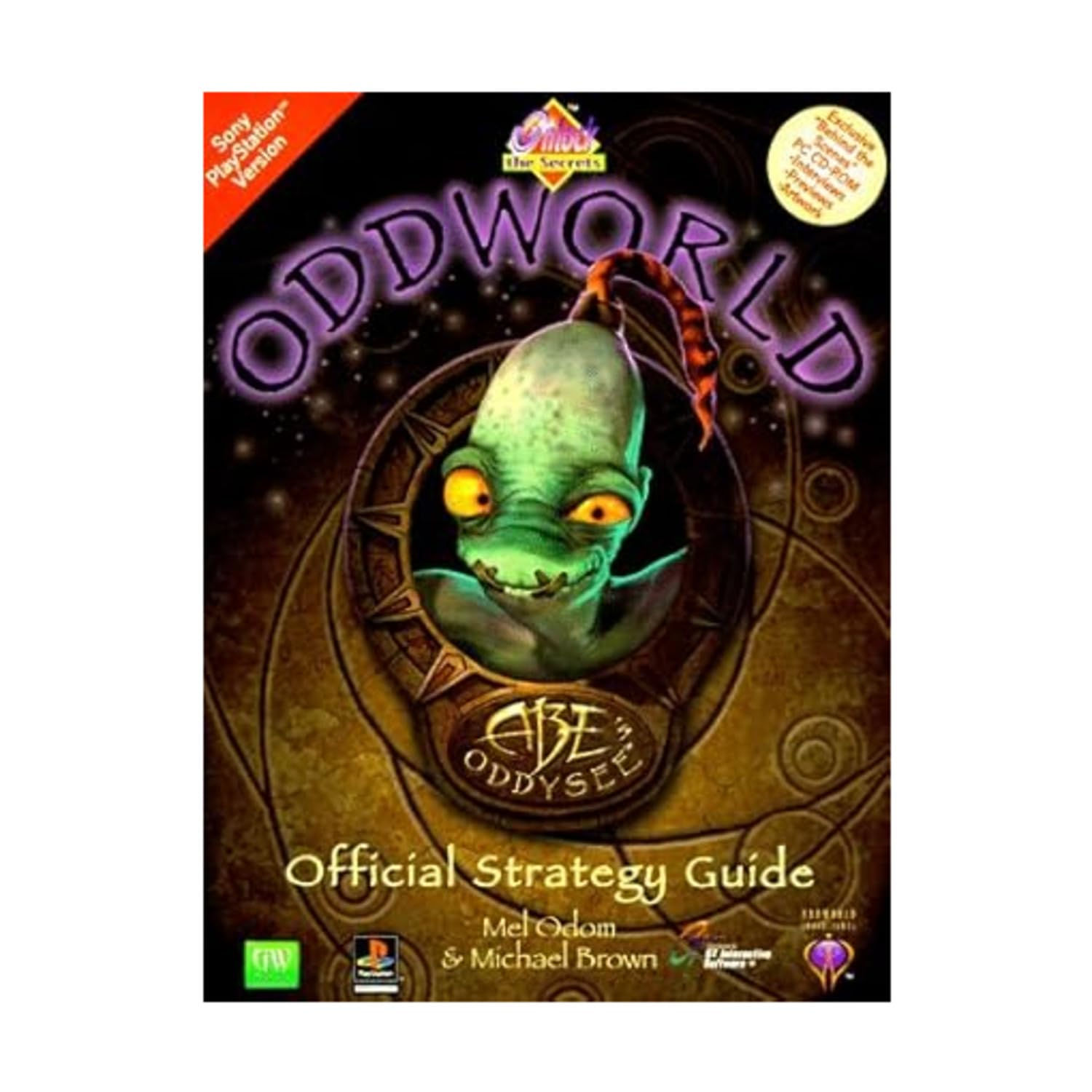 Unlock the Secrets of Oddworld: Abe's Oddysee Official Strategy Guide with CDROM and Poster Paperback – Import, 1 October 1997