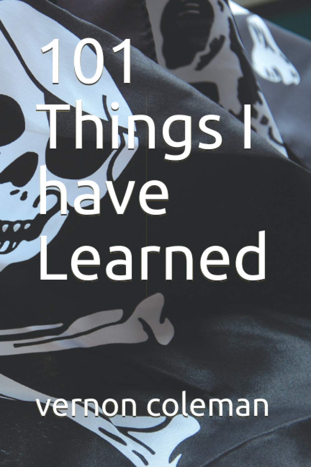 101 Things I have Learned