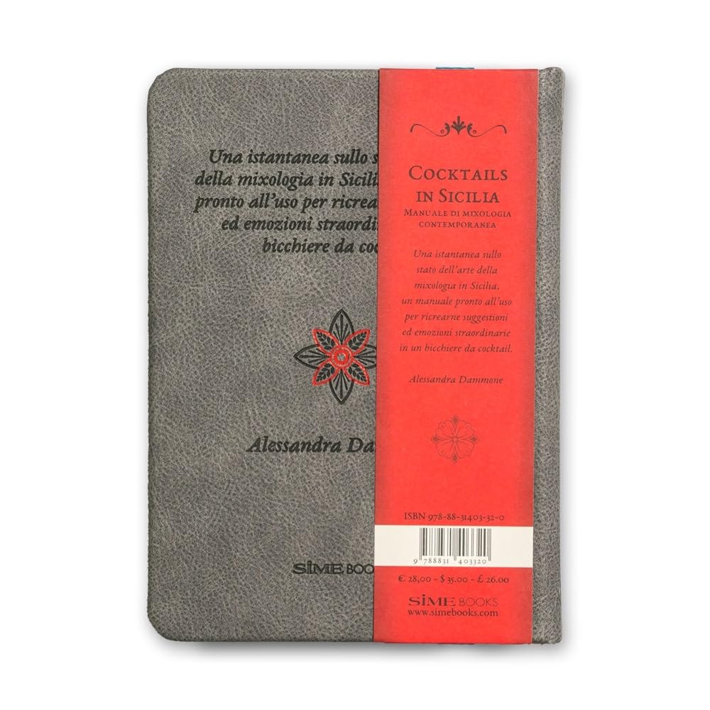 Cocktails in Sicilia. Manuale di mixologia isolana contemporanea