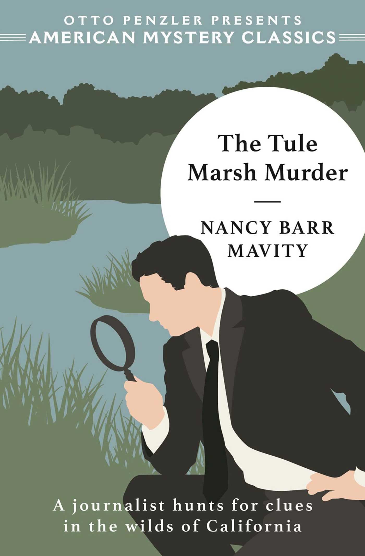 Buy The Tule Marsh Murder (Otto Penzler Presents American Mystery Classics) — BookShops.in
