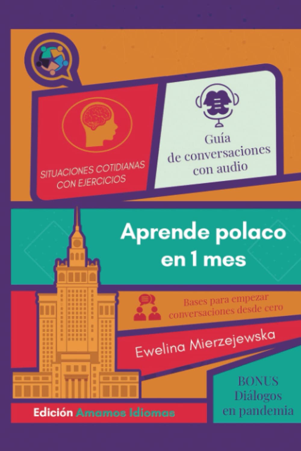 Aprende polaco en 1 mes: Diálogos estratégicos para hablar polaco