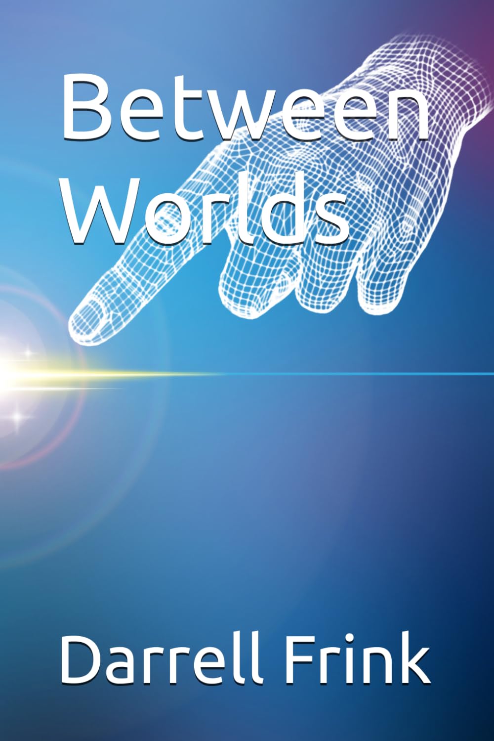 Between Worlds