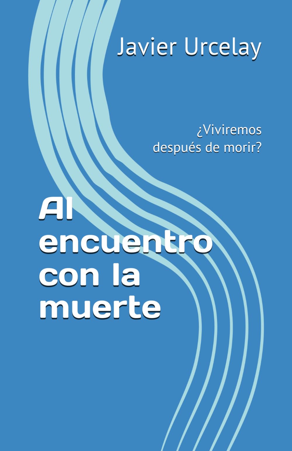 Al encuentro con la muerte: ¿Viviremos después de morir?