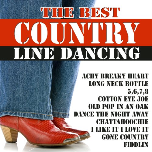 The Best Country Line Dancing VARIOUS ARTISTS Digital Music
