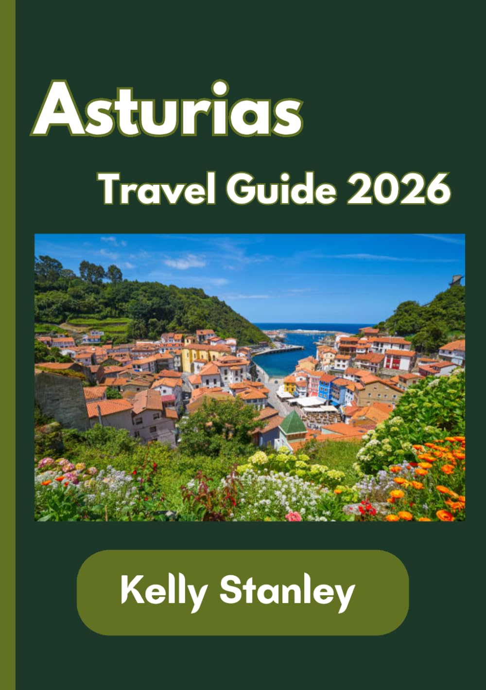 Asturias Travel Guide 2026