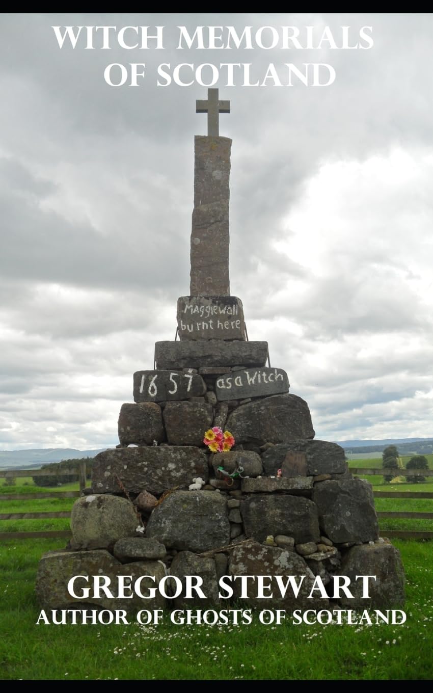 Witch Memorials of Scotland